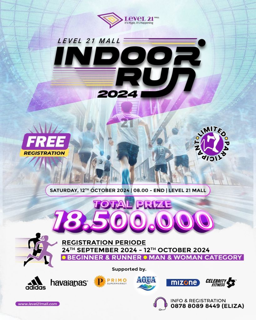 INDOOR RUN 2024 – Level 21 Mall